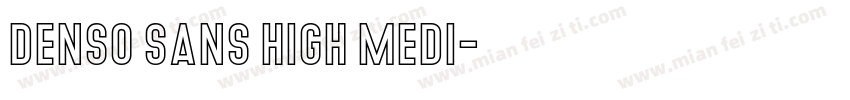 Denso Sans High Medi字体转换